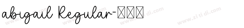 abigail Regular字体转换